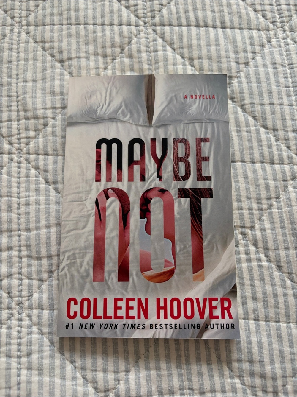 Maybe Not by - Colleen Hoover